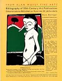 Bolliger, Hans: Dokumentations-Bibliothek Zur Kunst Des 20. Jahrhunderts = Bibliography of 20th Century Art Publications