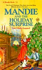 Leppard, Lois Gladys: Mandie and the Holiday Surprise