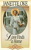 Oke, Janette: Love Finds a Home Oke, Janette: Love Finds a Home