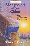 Jackson, Dave: Shanghaied to China