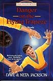 Jackson, Dave: Danger on the Flying Trapeze