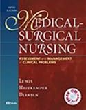 Lewis, Sharon M.: Medical Surgical Nursing: Assessment and Management of Clinical Problems