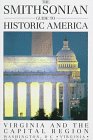 Wiencek, Henry: The Smithsonian Guide to Historic America Virginia and the Capital Region