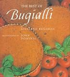 Bugialli, Giuliano: The Best of Bugialli Bugialli, Giuliano: The Best of Bugialli