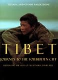 Manferto, Valeria: Tibet: Journey to the Forbidden City Retracing the Steps of Alexandra David-Neel Manferto, Valeria: Tibet: Journey to the Forbidden City Retracing the Steps of Alexandra David-Neel