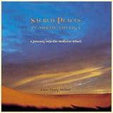 Milne, Courtney: Sacred Places in North America : A Journey into the Medicine Wheel Milne, Courtney: Sacred Places in North America : A Journey into the Medicine Wheel