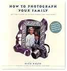 How to Photograph Your Family