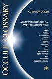 Purucker, G. De: Occult Glossary: A Compendium of Oriental and Theosophical Terms