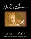 Scorsese, Martin: The Age of Innocence: A Portrait of the Film Based on the Novel by Edith Wharton Scorsese, Martin: The Age of Innocence: A Portrait of the Film Based on the Novel by Edith Wharton