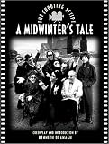 A Midwinter's Tale: The Shooting Script (1557042748) by Branagh, Kenneth Branagh, Kenneth: A Midwinter's Tale: The Shooting Script