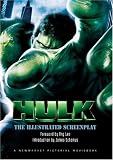 Lee, Stan: The Hulk: The Illustrated Screenplay Lee, Stan: The Hulk: The Illustrated Screenplay