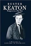 Buster Keaton: Tempest In A Flat Hat (1557046654) by McPherson, Edward McPherson, Edward: Buster Keaton: Tempest In A Flat Hat