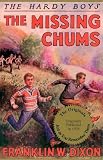 Dixon, Franklin W.: The Missing Chums