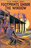 Dixon, Franklin W.: Footprints Under the Window