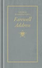 George Washington's Farewell Address by&hellip;