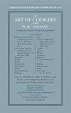 Glasse, Hannah: The Art of Cookery Made Plain and Easy Glasse, Hannah: The Art of Cookery Made Plain and Easy