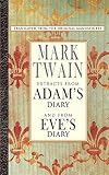 Twain, Mark: Extracts from Adam's Diary/Eve's Diary Twain, Mark: Extracts from Adam's Diary/Eve's Diary