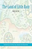 Austin, Mary H.: The Land of Little Rain Austin, Mary H.: The Land of Little Rain