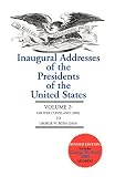 [???]: Inaugural Addresses of the Presidents of the United States: Grover Cleveland (1885) to George W. Bush (2001)