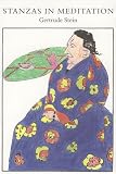 Stein, Gertrude: Stanzas in Meditation