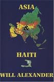 Alexander, Will: Asia & Haiti