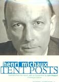 Michaux, Henri: Tent Posts Michaux, Henri: Tent Posts