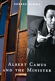 Mumma, Howard E.: Albert Camus and the Minister