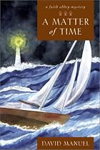 A Matter of Time (Faith Abbey Mystery…