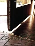 Pratt, Lonni Collins: Radical Hospitality: Benedict's Way Of Love