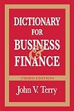 Terry, John V.: Dictionary for Business and Finance Terry, John V.: Dictionary for Business and Finance