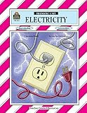 Gosnell, Kathee: Electricity: A Thematic Unit