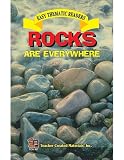 Cerbus, Deborah P.: Rocks Are Everywhere