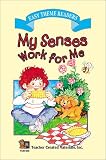 Cerbus, Deborah P.: My Senses Work for Me