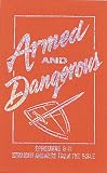 Abraham, Ken: Armed and Dangerous: Straight Answers from the Bible Abraham, Ken: Armed and Dangerous: Straight Answers from the Bible