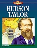 Hudson Taylor (1557483388) by Miller, Susan M. Miller, Susan M.: Hudson Taylor