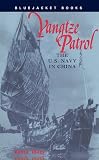 Tolley, Kemp: Yangtze Patrol: The U.S. Navy in China Tolley, Kemp: Yangtze Patrol: The U.S. Navy in China