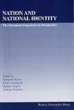 Kriesi, Hanspeter: Nation and National Identity: The European Experience in Perspective Kriesi, Hanspeter: Nation and National Identity: The European Experience in Perspective