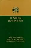 World Service Office: It Works How & Why