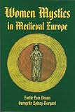Epiney-Burgard, Georgette: Women Mystics in Medieval Europe Epiney-Burgard, Georgette: Women Mystics in Medieval Europe