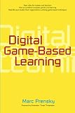 Prensky, Marc: Digital Game-Based Learning Prensky, Marc: Digital Game-Based Learning