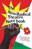 Sainer, Arthur: The New Radical Theatre Notebook Sainer, Arthur: The New Radical Theatre Notebook
