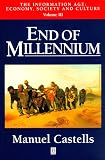 Castells, Manuel: End of Millennium