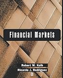 Kolb, Robert W.: Financial Markets Kolb, Robert W.: Financial Markets