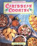 Demers, John: Caribbean Cooking: The Best Dishes of the Islands, from Soup to Bread to Desert Demers, John: Caribbean Cooking: The Best Dishes of the Islands, from Soup to Bread to Desert