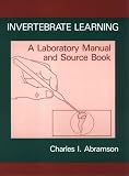 Abramson, Charles I.: Invertebrate Learning: A Source Book Abramson, Charles I.: Invertebrate Learning: A Source Book