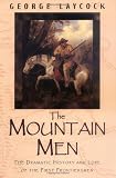Laycock, George: The Mountain Men