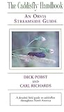 Richards, Carl: The Caddisfly Handbook: An Orvis Guide