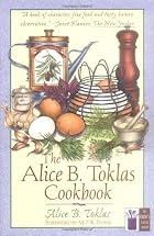 The Alice B. Toklas Cook Book by Alice B.&hellip;