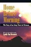 Van Devanter, Lynn: Home Before Morning Van Devanter, Lynn: Home Before Morning
