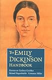 Miller, Cristanne: The Emily Dickinson Handbook Miller, Cristanne: The Emily Dickinson Handbook